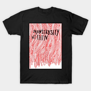 Monstrosity T-Shirt